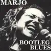 Marjo - Bootleg Blues